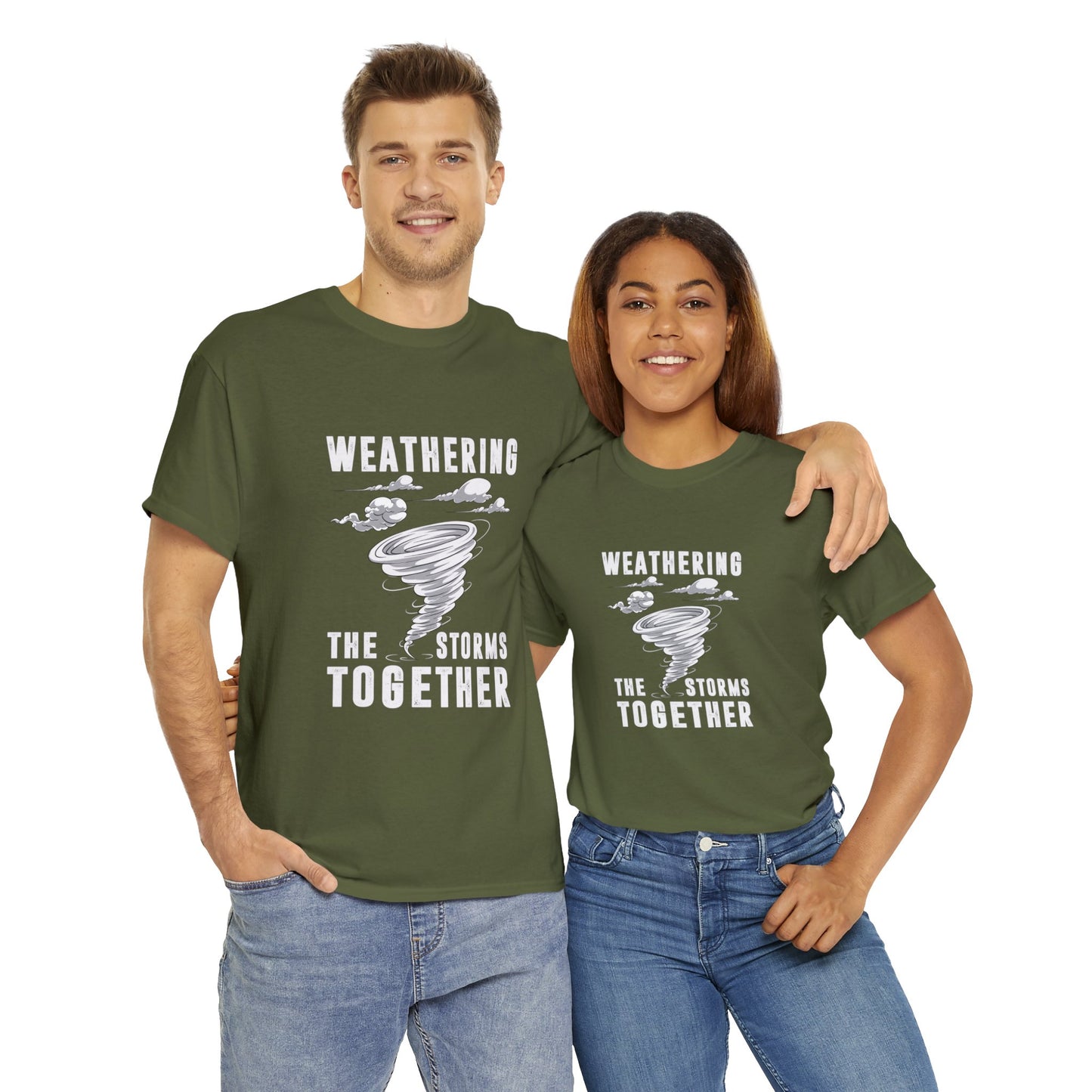 "Weathering the Storms Together" T-Shirt