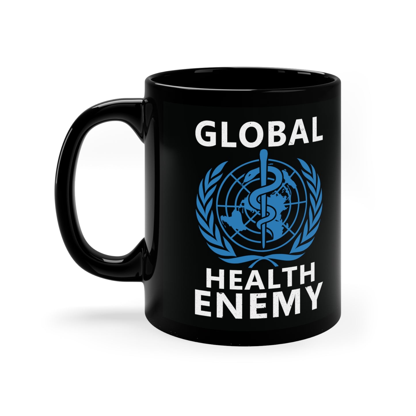 "Global Health Enemy" 11oz Black Mug