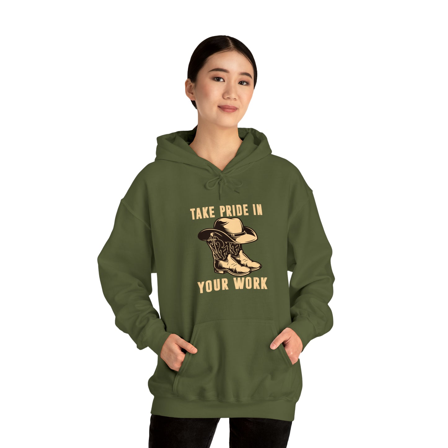 "Take Pride In Your Work" Hooded Sweatshirt