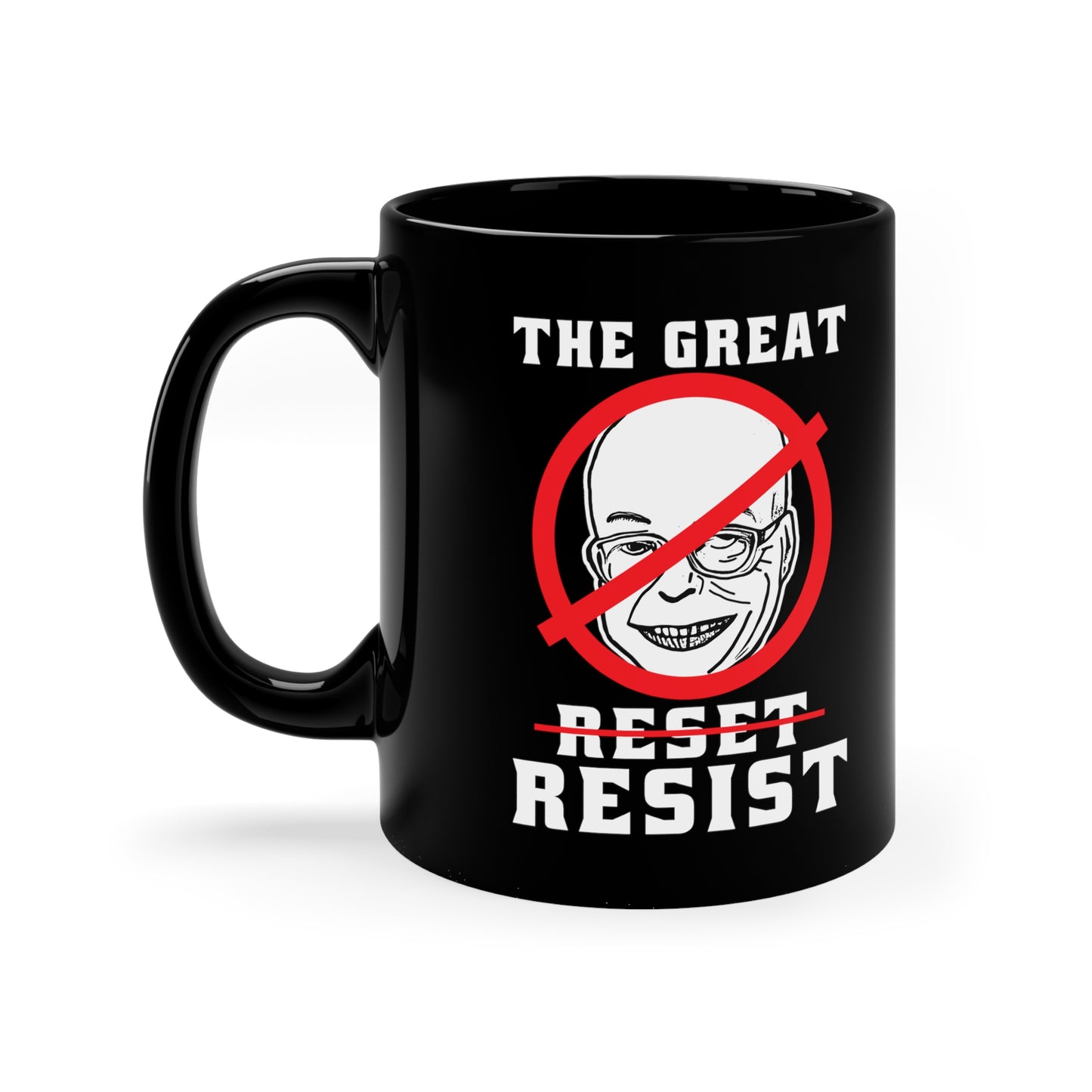 "The Great Resist" 11oz Black Mug