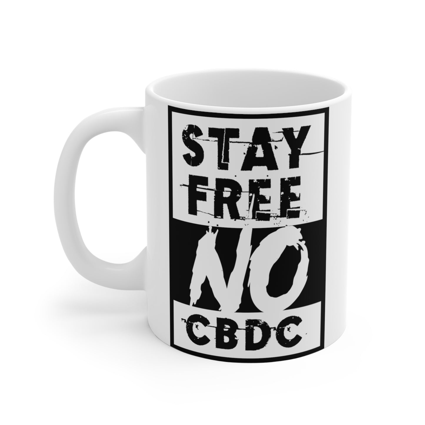 "Stay Free No CBDC" White Mug 11oz