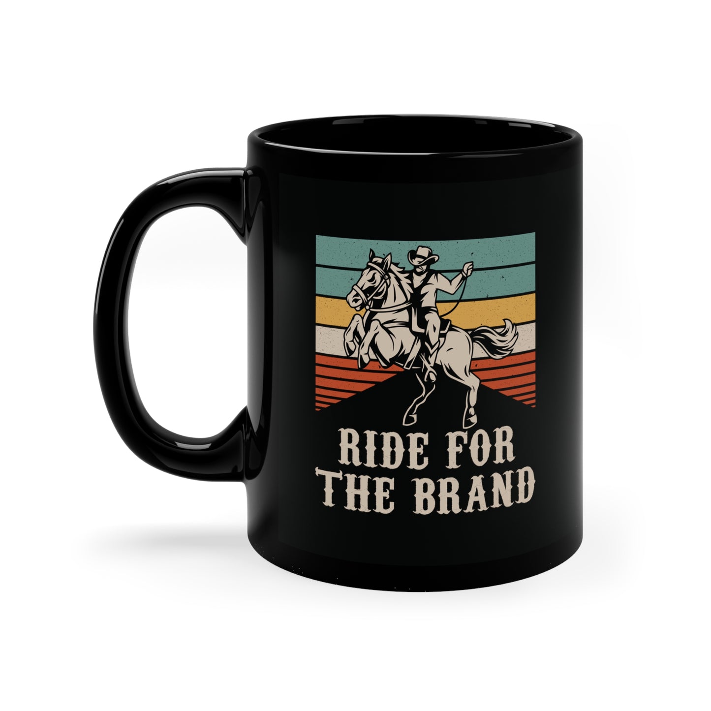 "Ride For The Brand" 11oz Black Mug