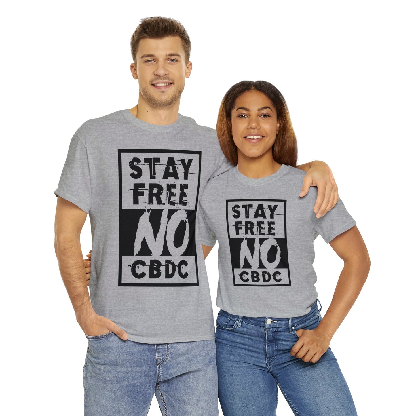 "Stay Free No CBDC" T-Shirt