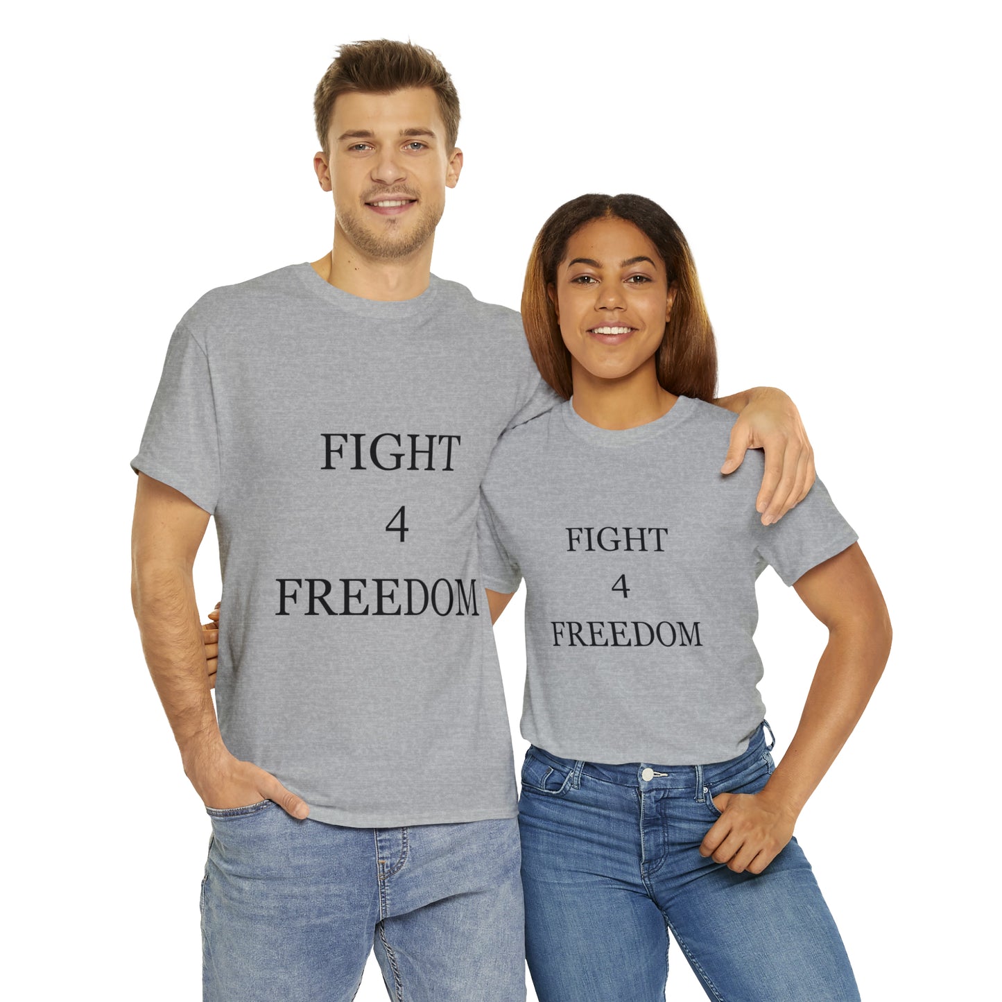 "Fight 4 Freedom" T - Shirt