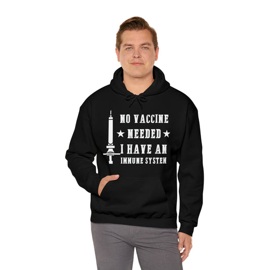 "No Vaccine" Hooded Sweatshirt