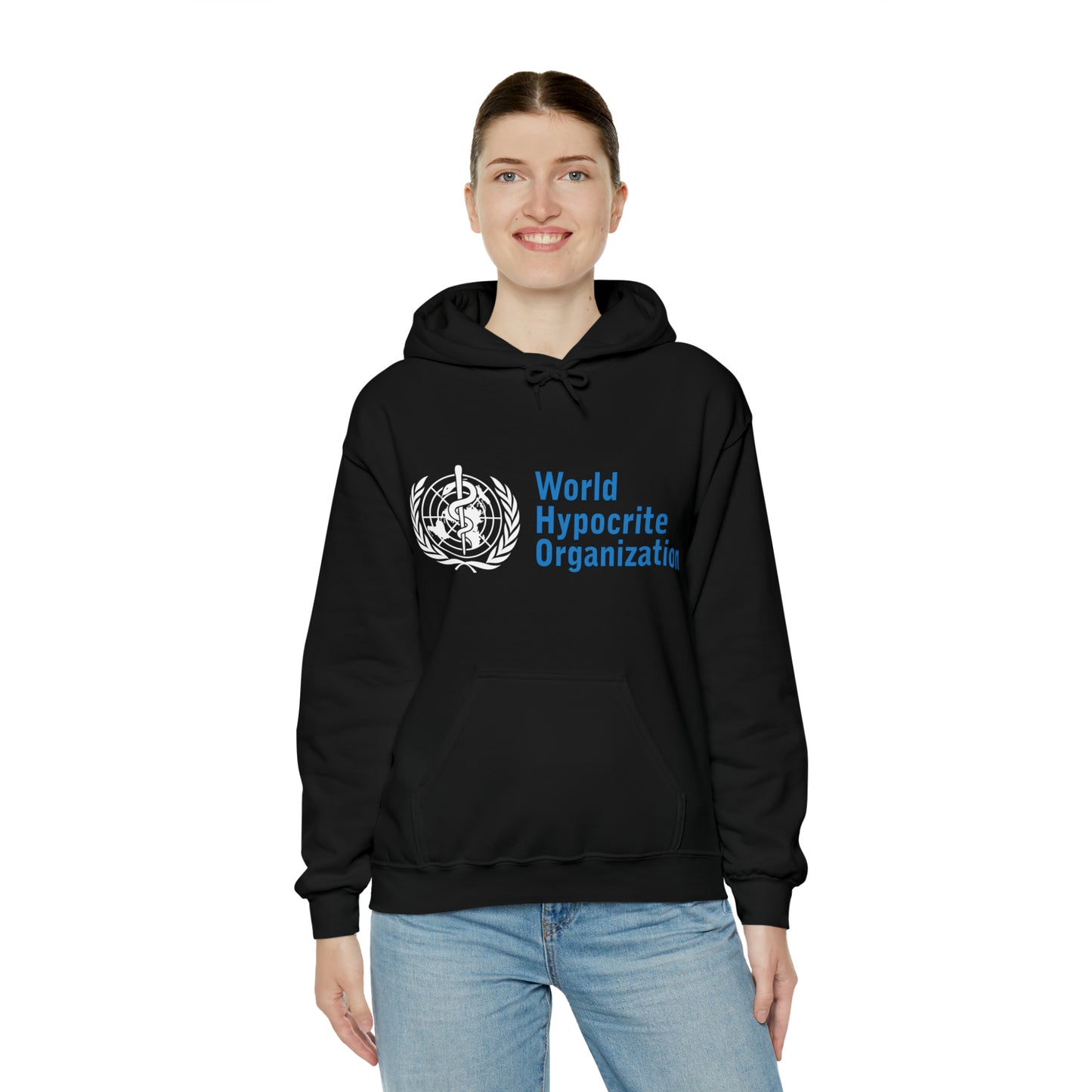 "World Hypocrite Organization" Hooded Sweatshirt