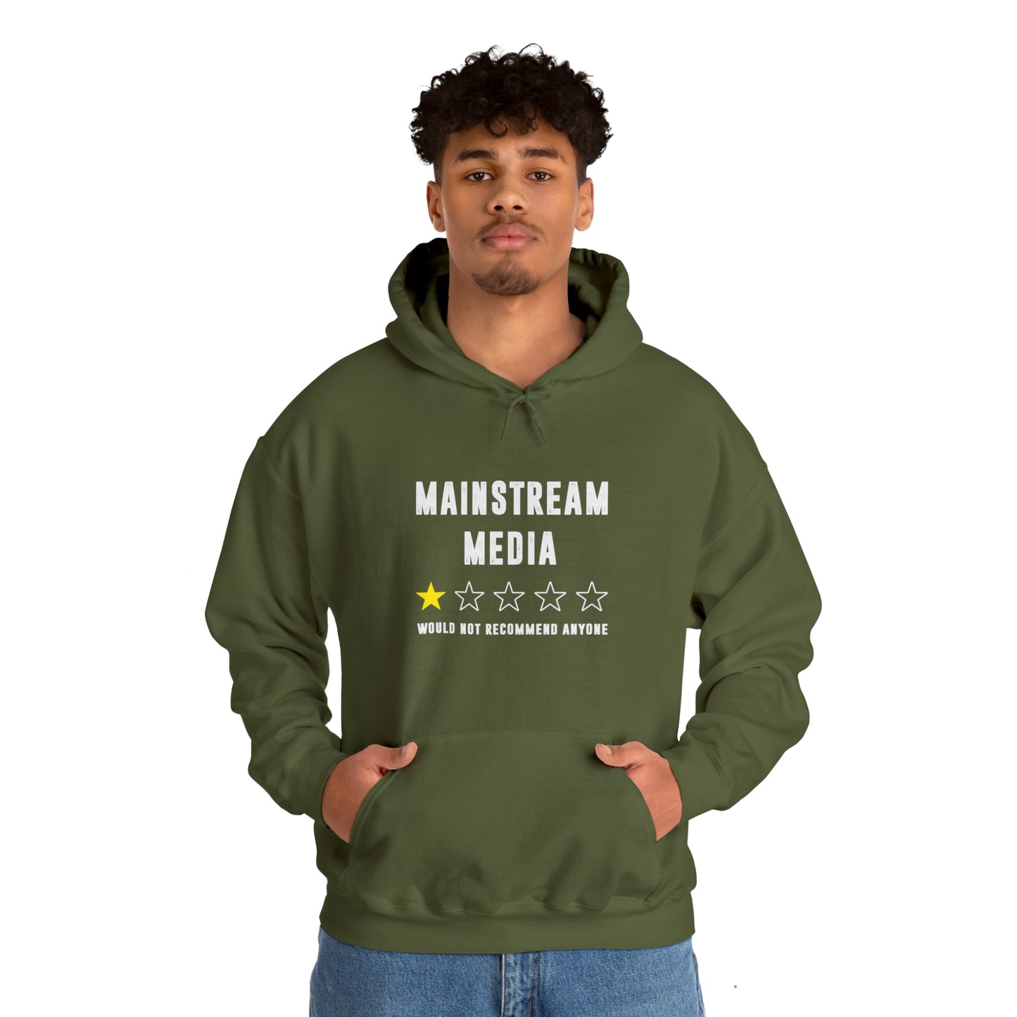 "Mainstream Media Would Not Recommend Anyone" Hooded Sweatshirt