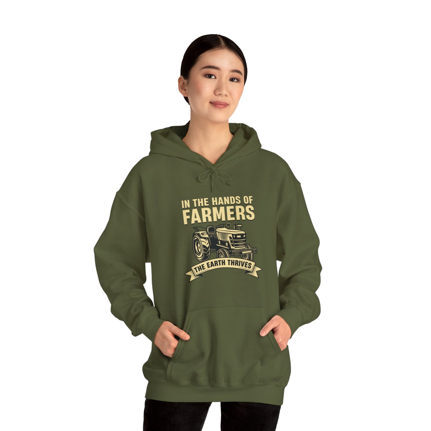 "In the Hands of Farmers, the Earth Thrives" Hooded Sweatshirt