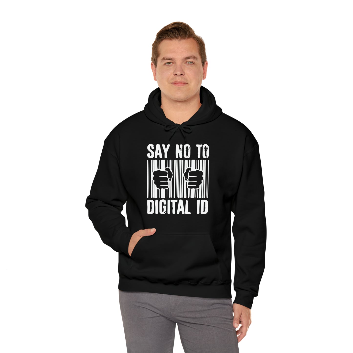 "No Digital ID" Hooded Sweatshirt