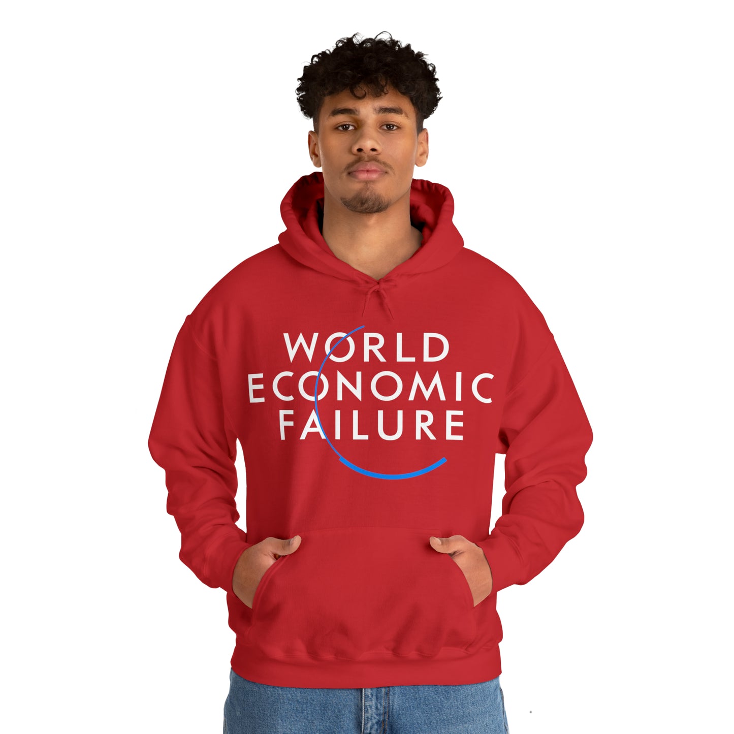 "World Economic Failure" Hooded Sweatshirt